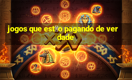 jogos que est茫o pagando de verdade