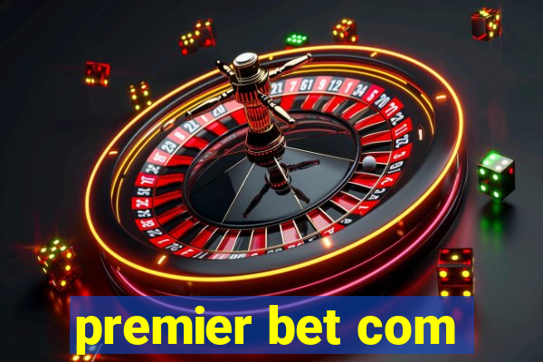 premier bet com