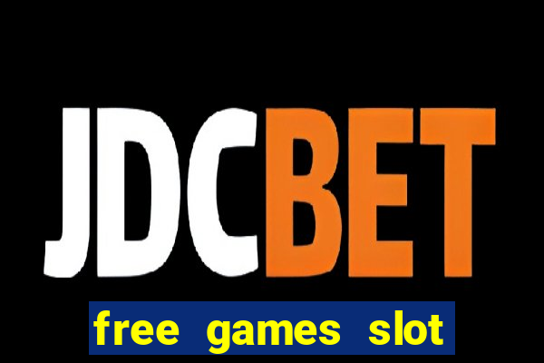 free games slot machines casinos