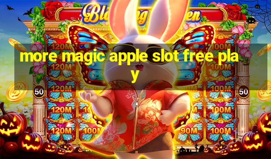 more magic apple slot free play