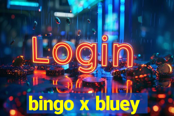 bingo x bluey