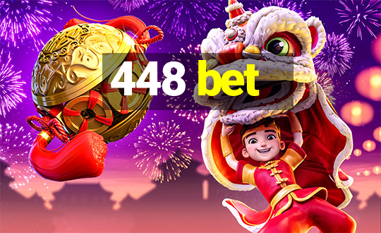 448 bet