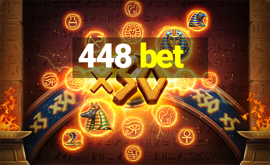 448 bet