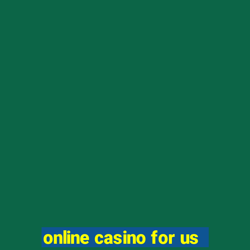 online casino for us