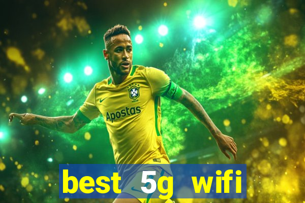 best 5g wifi router with sim card slot