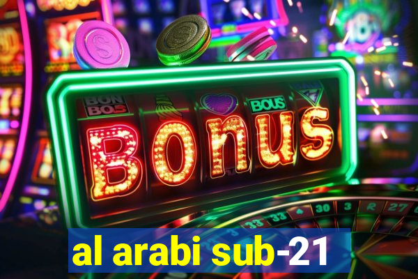 al arabi sub-21