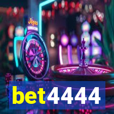 bet4444