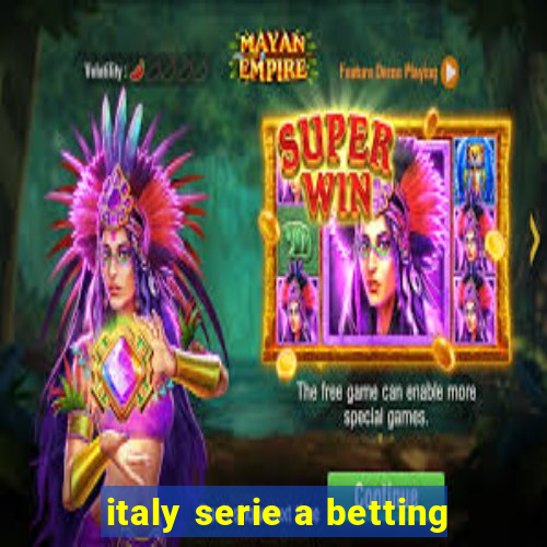 italy serie a betting