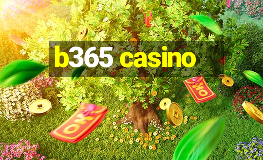 b365 casino