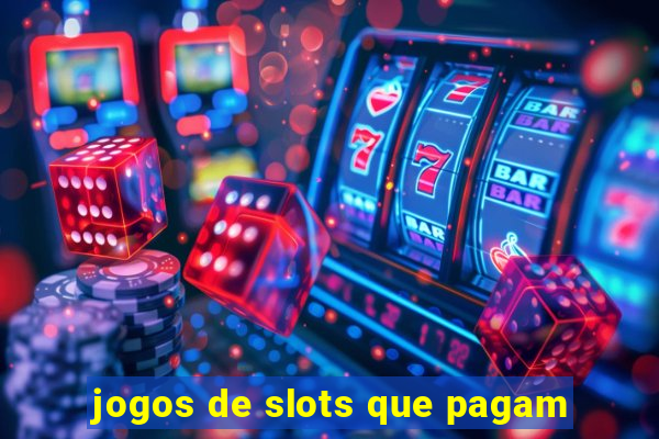 jogos de slots que pagam