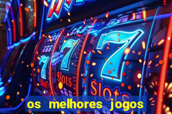 os melhores jogos de casino para ganhar dinheiro