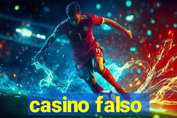 casino falso