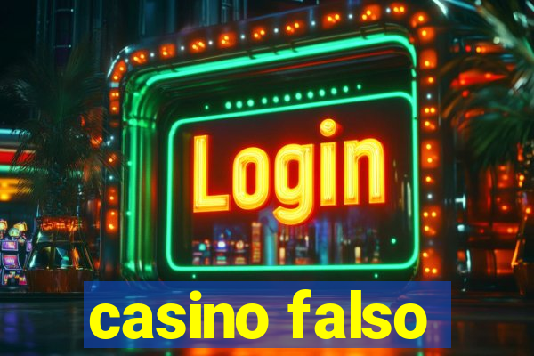 casino falso