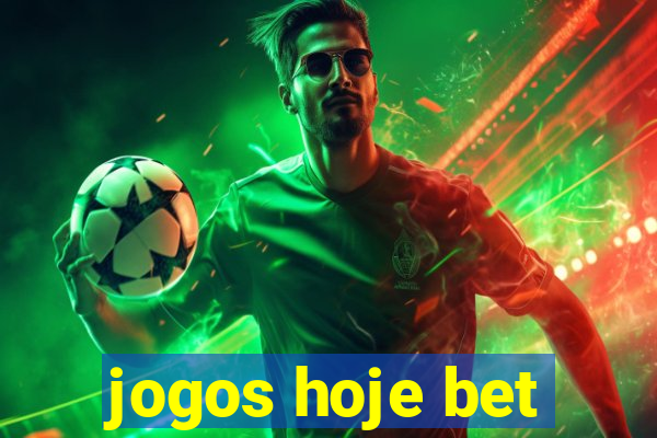 jogos hoje bet