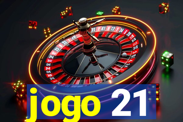 jogo 21