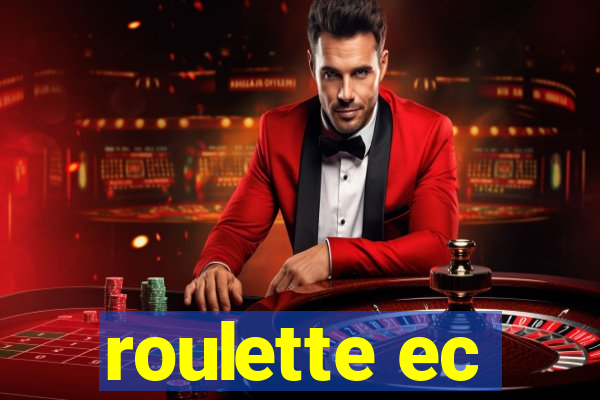 roulette ec