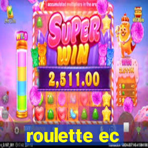 roulette ec