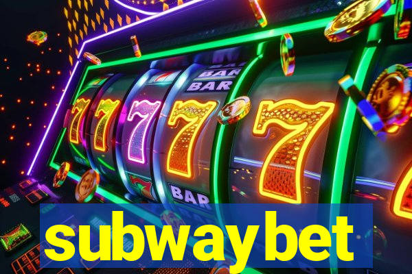 subwaybet