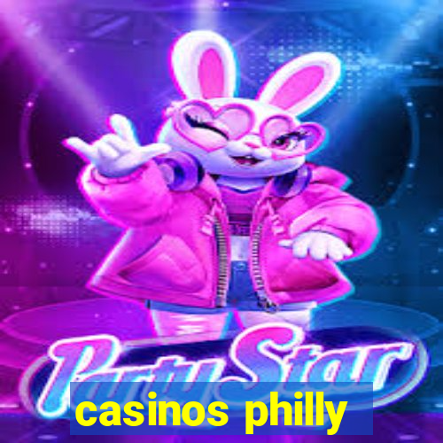 casinos philly