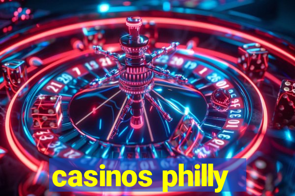 casinos philly