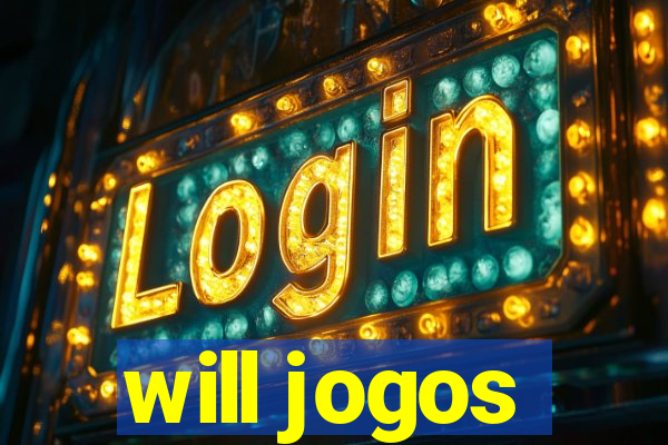 will jogos