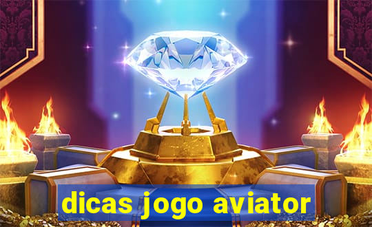 dicas jogo aviator