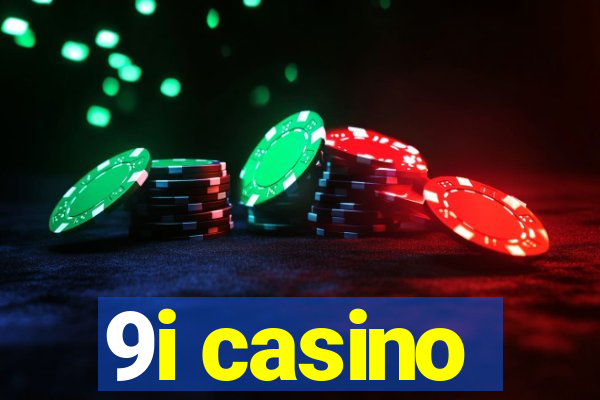 9i casino