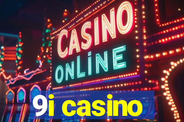 9i casino