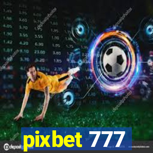 pixbet 777