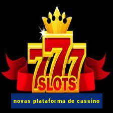 novas plataforma de cassino