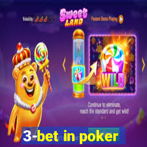 3-bet in poker