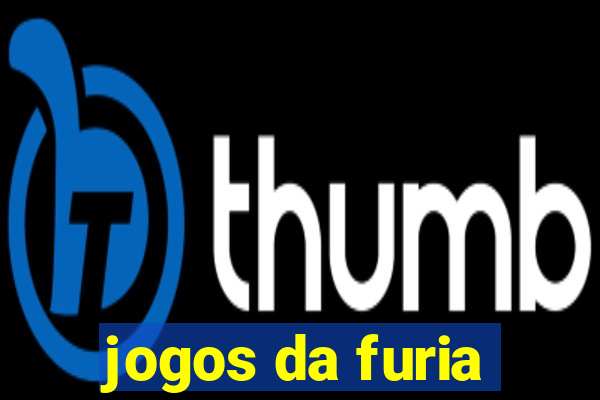 jogos da furia