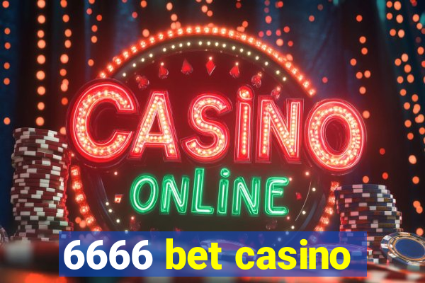 6666 bet casino