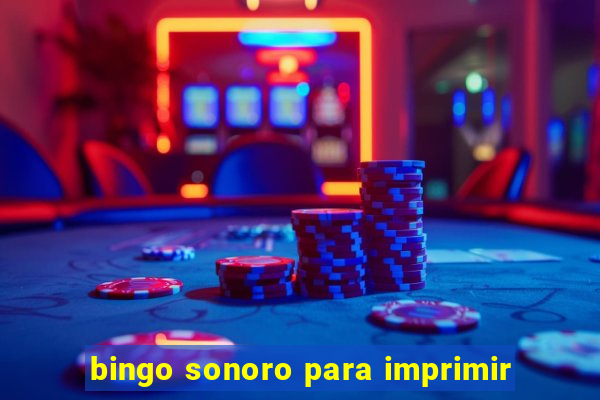 bingo sonoro para imprimir