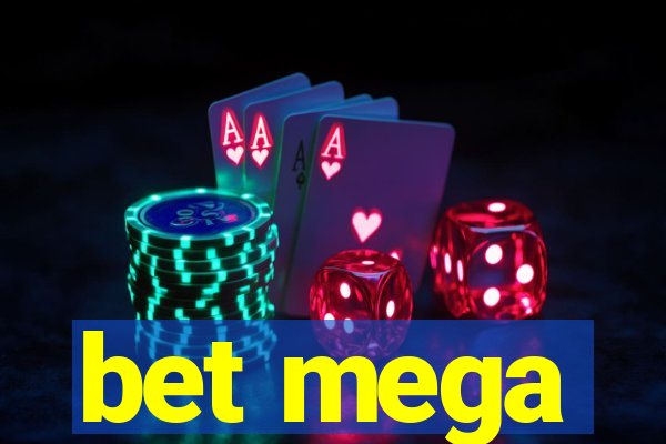 bet mega