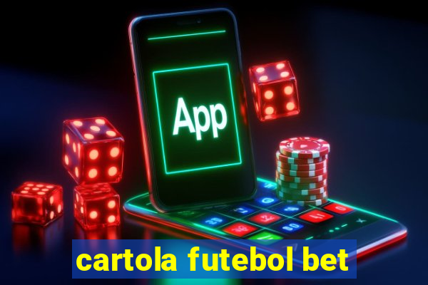 cartola futebol bet