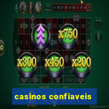 casinos confiaveis