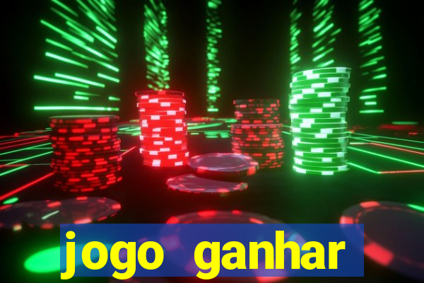 jogo ganhar dinheiro de gra?a