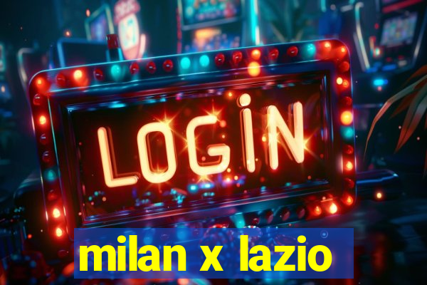 milan x lazio