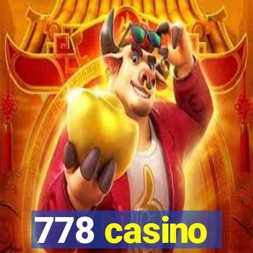 778 casino