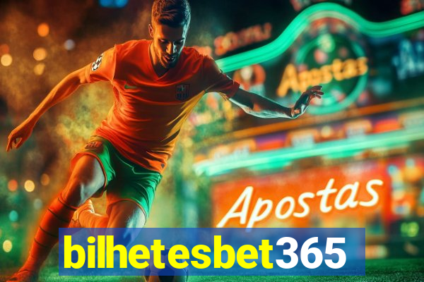 bilhetesbet365