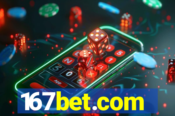 167bet.com