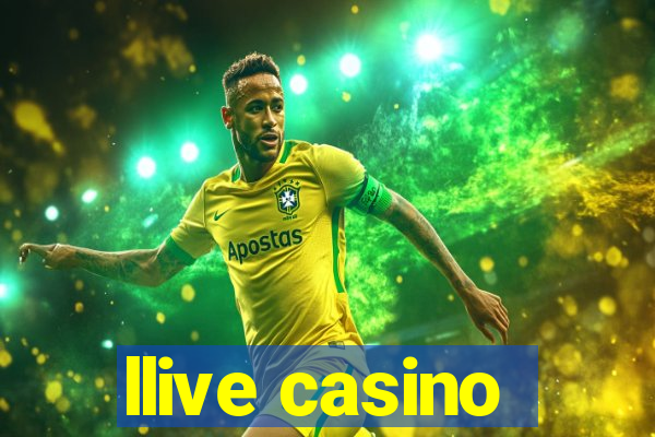 llive casino