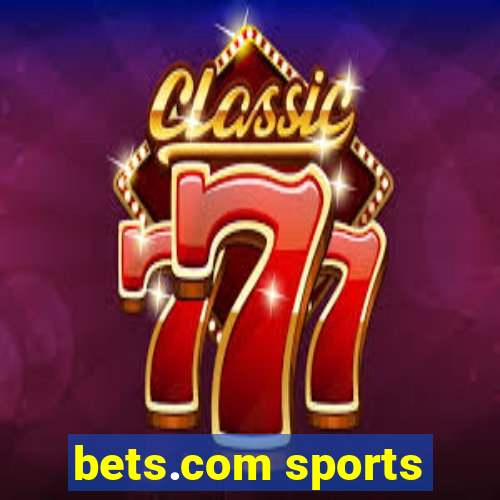 bets.com sports