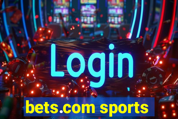 bets.com sports