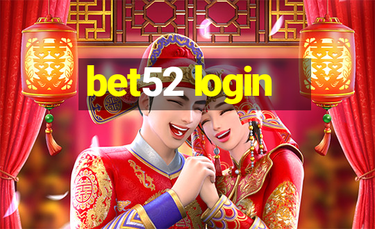 bet52 login