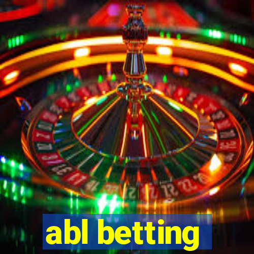 abl betting