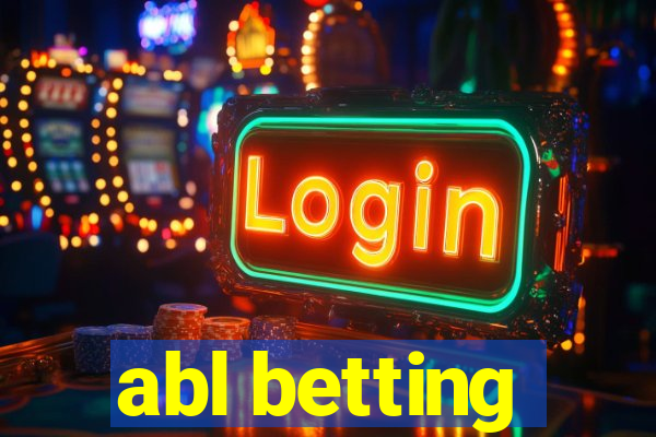 abl betting