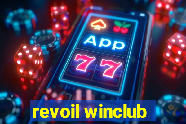 revoil winclub