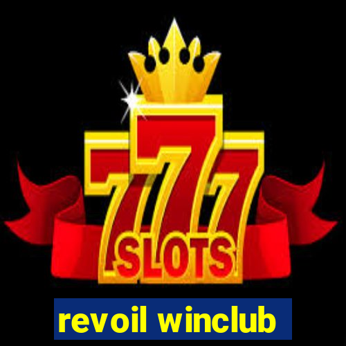 revoil winclub